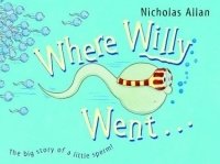 Nicholas Allan - «Where Willy Went»
