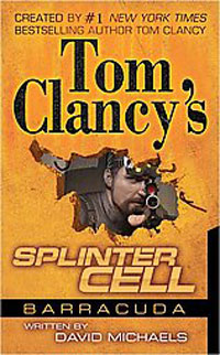 David Michaels - «Tom Clancy's Splinter Cell: Operation Barracuda»