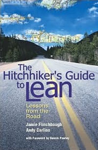 The Hitchhiker's Guide to Lean: Lessons from the Road