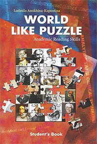 World Like Puzzle: Academic Reading Skills: Student's Book
