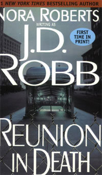 J. D. Robb - «Reunion in Death»