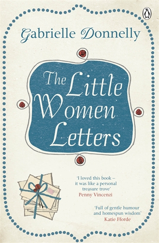 Gabrielle Donnelly - «The Little Women Letters»