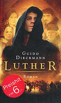 Guido Dieckmann - «Luther»