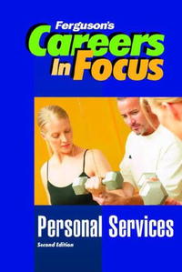 Ferguson - «Personal Services (Ferguson's Careers in Focus)»