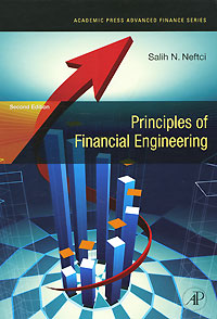 Salih N. Neftci - «Principles of Financial Engineering»