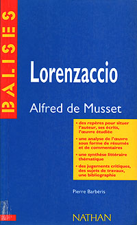 Lorenzaccio. Alfred de Musset