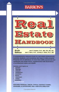 Jack P. Friedman Ph.D., Jack C. Harris Ph.D., Barry A. Diskin Ph.D. - «Real Estate Handbook (Barron's Real Estate Handbook)»