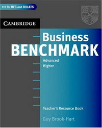Guy Brook-Hart - «Business Benchmark Advanced Teacher's Resource Book (Business Benchmark)»
