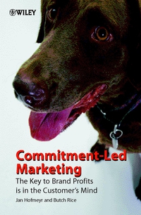 Commitment–Led Marketing