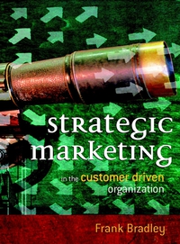 Frank Bradley - «Strategic Marketing»