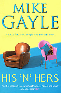 Mike Gayle - «His 'n' Hers»