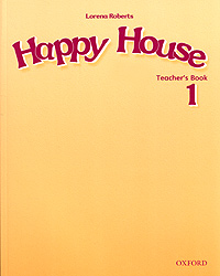 Happy House 1. Teacher's Book