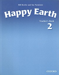 Happy Earth 2. Teacher's Book