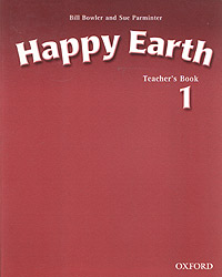 Happy Earth 1. Teacher's Book