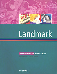 Simon Haines, Barbara Stewart - «Landmark. Upper Intermediate. Student's Book»