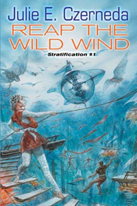 Julie E. Czerneda - «Reap the Wild Wind»