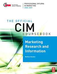 CIM Coursebook 08/09 Marketing Research and Information (Cim Coursebook)