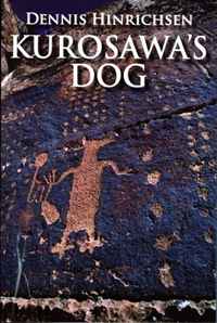 Kurosawa's Dog (Field Poetry Series)