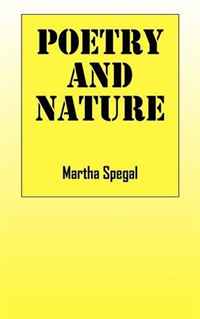 Martha Spegal - «Poetry and Nature»