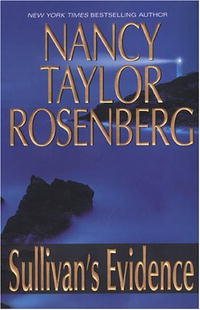 Nancy Taylor Rosenberg - «Sullivan's Evidence»