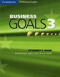 Business Goals 3 Student's Book (Cambridge Professional English)
