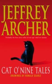 Jeffrey Archer - «Cat O' Nine Tales»
