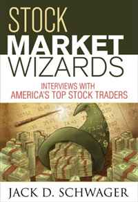 Jack D. Schwager - «Stock Market Wizards: Interviews with America's Top Stock Traders»