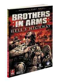 Brothers in Arms: Hell's Highway: Prima Official Game Guide (Prima Official Game Guides)