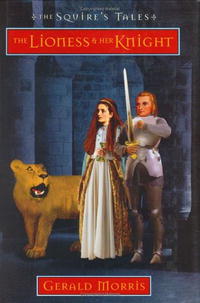 The Lioness and Her Knight (The Squire's Tales)
