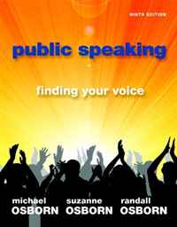 Michael Osborn, Suzanne Osborn, Randall Osborn - «Public Speaking: Finding Your Voice (9th Edition) (MySpeechLab Series)»