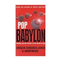 Imogen Edwards-Jones & Anonymous - «Pop Babylon»