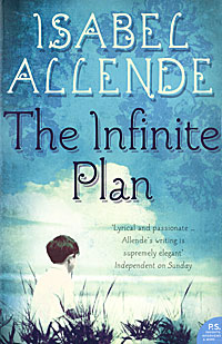 Isabel Allende - «The Infinite Plan»