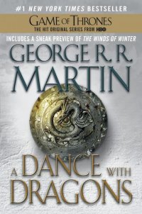 George R.R. Martin - «A Dance with Dragons»