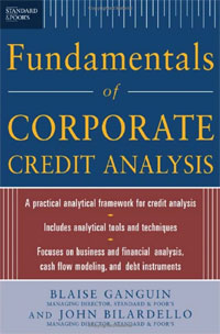 Blaise Ganguin, John Bilardello - «Standard & Poor's Fundamentals of Corporate Credit Analysis»