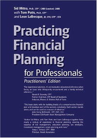 Practicing Financial Planning for Professionals, Practitioners' Version (9th Edition)