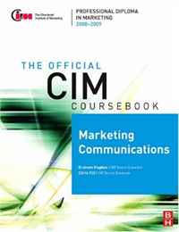 CIM Coursebook 08/09 Marketing Communications (Cim Coursebook)