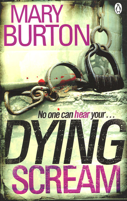 Mary Burton - «Dying Scream»