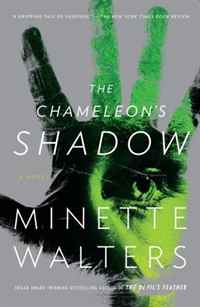 Minette Walters - «The Chameleon's Shadow (Vintage Crime/Black Lizard)»
