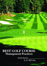 L. B. McCarty - «Best Golf Course Management Practices (2nd Edition)»