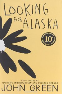 John Green - «Looking for Alaska»