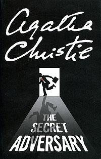 Agatha Christie - «The Secret Adversary»