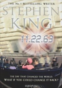 Stephen King - «11.22.63»