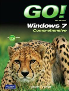 Shelley Gaskin, Robert L. Ferrett - «GO! with Microsoft Windows 7 Comprehensive»