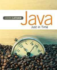 John Latham - «Java: Just in Time»