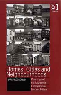 Barry Goodchild - «Homes, Cities and Neighbourhoods»