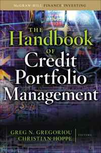 Greg N. Gregoriou, Christian Hoppe - «The Handbook of Credit Portfolio Management»
