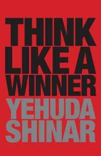 Yehuda Shinar - «Think Like a Winner»