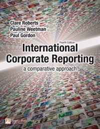 Clare Roberts - «International Corporate Reporting: A Comparative Approach»