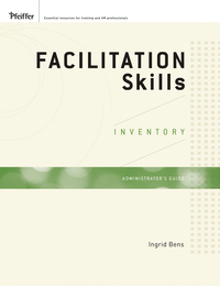 Facilitation Skills Inventory Deluxe Administrator?s Guide Set
