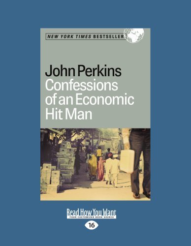 Confessions of an Economic Hit Man